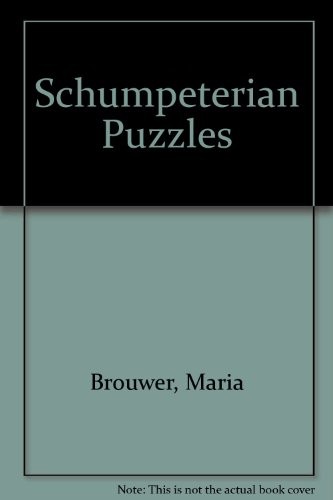 Schumpeterian Puzzles