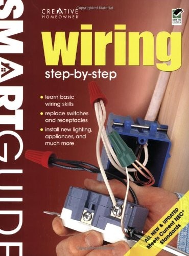 Smart Guide®: Wiring, All New 2nd Edition: Step by Step (Home Improvement)