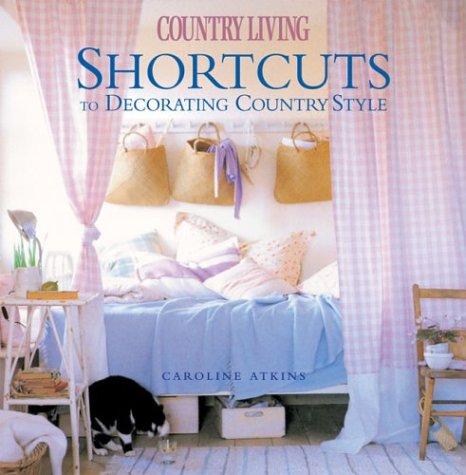 Shortcuts to decorating country style