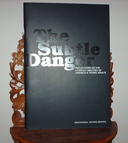 The Subtle Danger