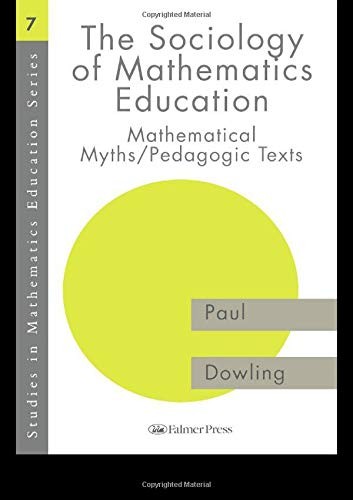 The sociology of mathematics education