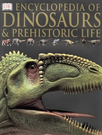 Encyclopedia of Dinosaurs and Prehistoric Life