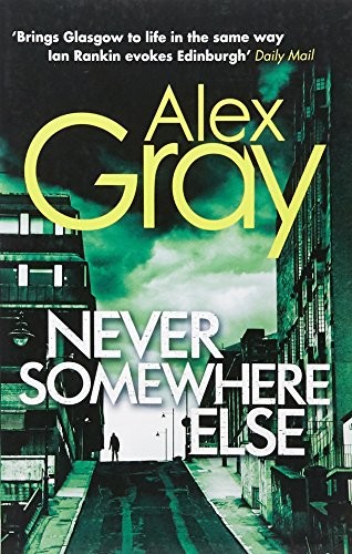 Never Somewhere Else (DCI Lorimer)