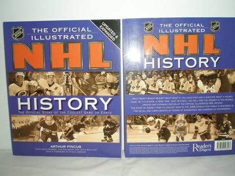The Official Illustrated NHL History: The Story of the Coolest Game on Earth
