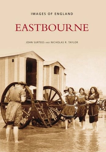 Eastbourne (Images of  England)