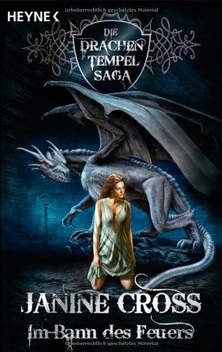 Drachen-Tempel-Saga 02. Im Bann des Feuers