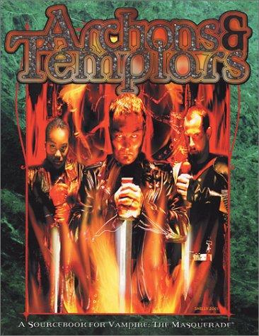 Archons and Templars