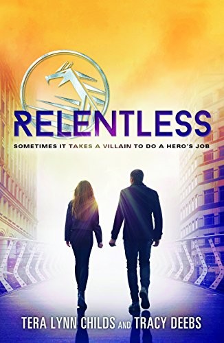 Relentless (The Hero Agenda)
