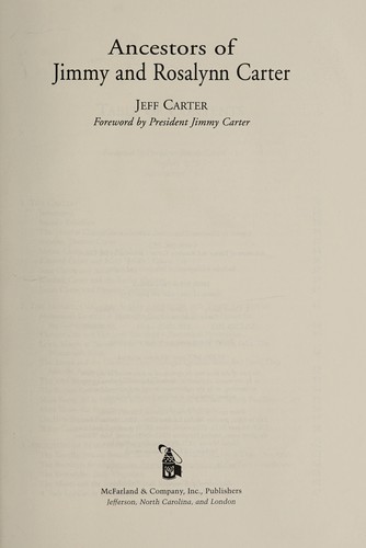 Ancestors of Jimmy and Rosalynn Carter