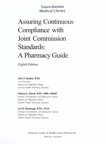 Assuring Continuous Compliance with Joint Commission Standards