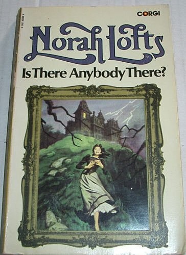 Is There Anybody There?