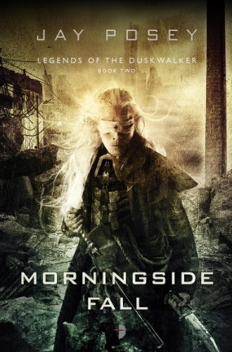 Morningside Fall (Legends of the Duskwalker Book 2)