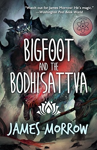 Bigfoot and the Bodhisattva