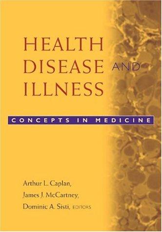 Health, disease, and illness