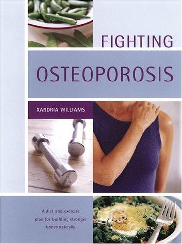 Fighting Osteoporosis