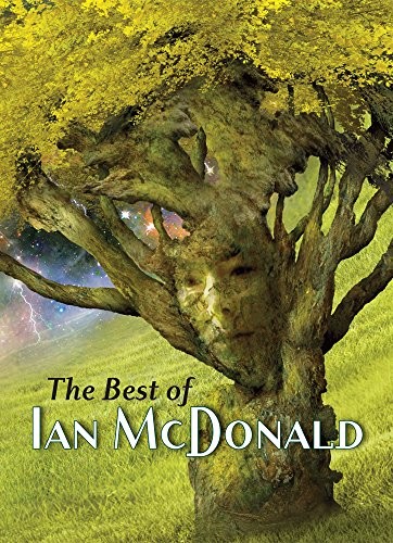 The Best of Ian McDonald [signed deluxe]
