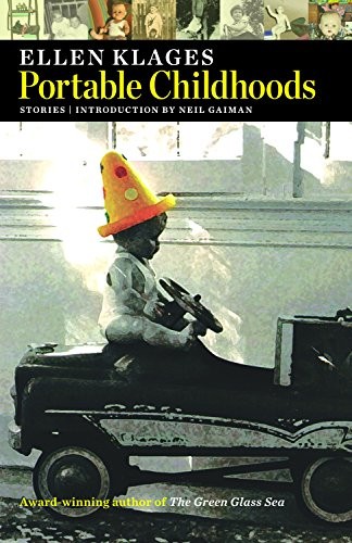 Portable Childhoods: Stories