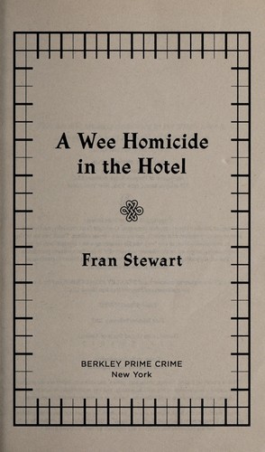A Wee Homicide in the Hotel