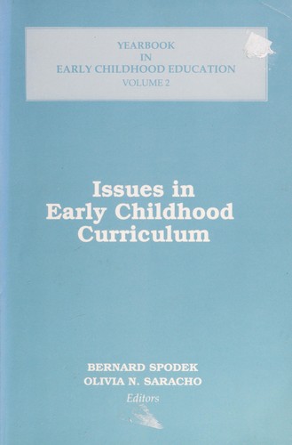 Issues in Early Childhood Curriculum