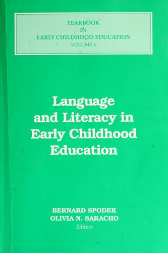 Language and Literacy in Early Childhood Education