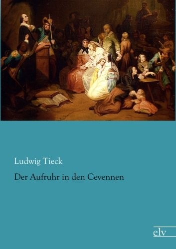 Der Aufruhr in den Cevennen (German Edition)