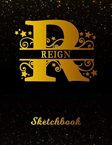 Reign Sketchbook: Letter R Personalized First Name Drawing Sketch Book