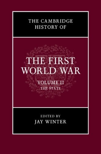 The Cambridge History of the First World War: Volume 2, The State