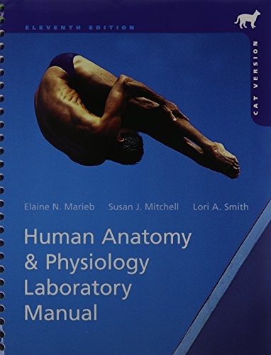 Human Anatomy & Physiology Laboratory Manual, Cat Version and Human Anatomy & Physiology, Books a la Carte Plus MasteringA&P with eText -- Access Card Package (11th Edition)