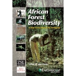 African Forest Biodiversity: A Field Survey Manual for Vertebrates