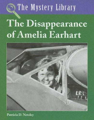 The Disappearance of Amelia Earhart
