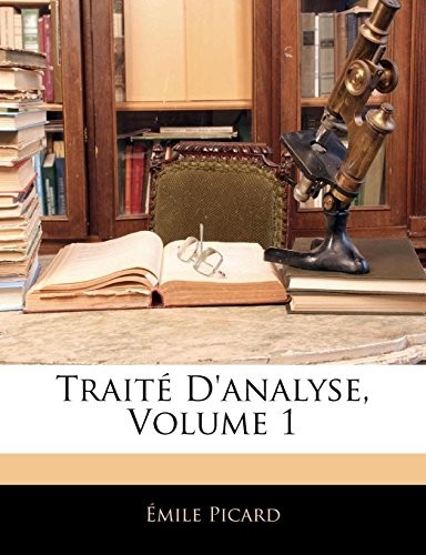 Traité D'analyse, Volume 1 (French Edition)