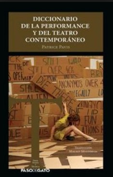 Diccionario de la performance y del teatro contemporáneo