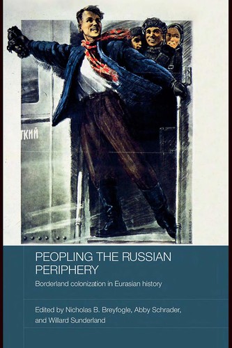 Peopling the Russian periphery