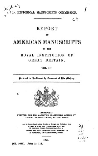 Report on American Manuscripts in the Royal Institution of Great Britain