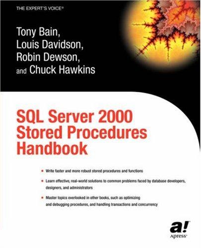 SQL Server 2000 Stored Procedures Handbook