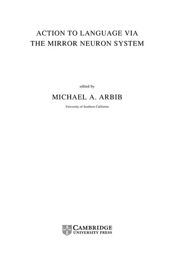 Action to Language via the Mirror Neuron System