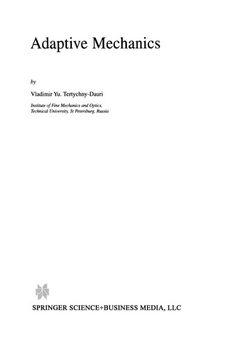 Adaptive Mechanics
