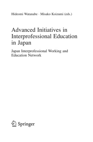 Advanced Initiatives in Interprofessional Education in Japan