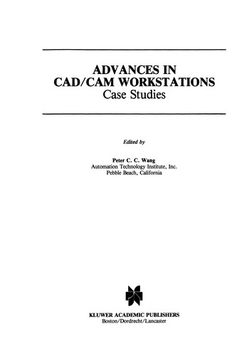 Advances in CAD/CAM Workstations