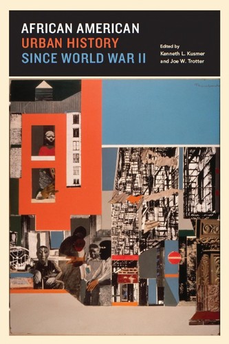 African American urban history since World War II