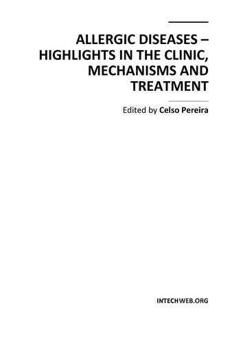 Allergic Diseases - Highlights in the Clinic, Mechanisms and Treatment