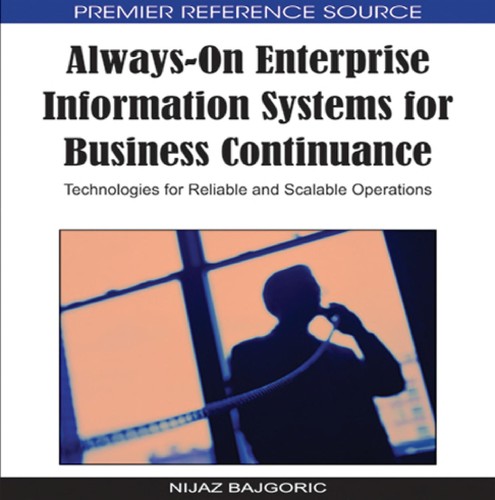 Always-on Enterprise Information Systems for Business Continuance