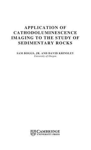APPLICATION OF CATHODOLUMINESCENCE IMAGING TO THE STUDY OF SEDIMENTARY ROCKS