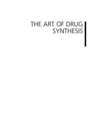 The Art of Drug Synthesis