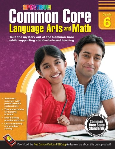 Common Core Language Arts and Math, Grade 6 (Spectrum)