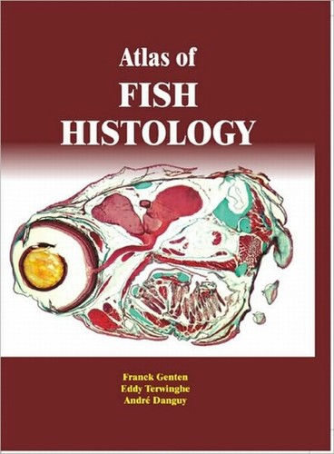Atlas of fish histology