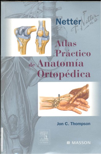 Netter atlas práctico de anatomía ortopédica