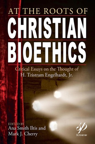 At the roots of Christian bioethics