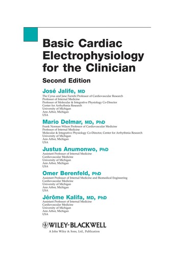 Basic Cardiac Electrophysiology for the Clinician