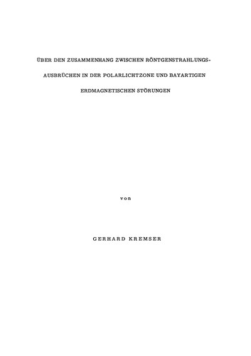 Über den Zusammenhang Zwischen Röntgenstrahlungs-Ausbrüchen in der Polarlichtzone und Bayartigen Erdmagnetischen Störungen
